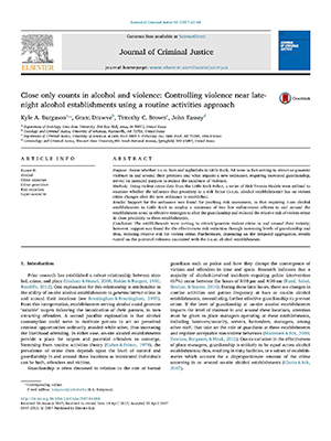 Close only counts in alcohol and violence: Controlling violence near late-night alcohol establishments using a routine activities approach